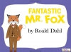 Fantastic Mr Fox by Roald Dahl Teaching Resources (slide 1/103)